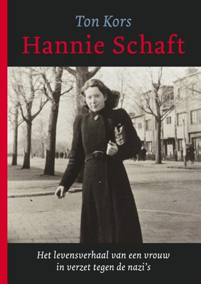 Hannie Schaft, Ton Kors - Paperback - 9789089759405