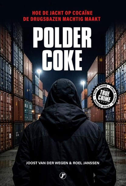 Poldercoke, Joost van der Wegen ; Roel Janssen - Paperback - 9789089759672