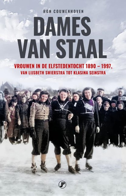 Dames van staal, Ron Couwenhoven - Paperback - 9789089759863