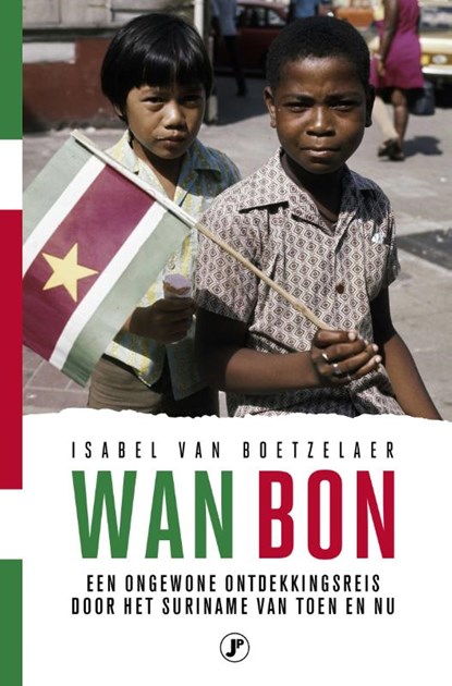 Wan Bon, Isabel van Boetzelaer - Paperback - 9789089759924