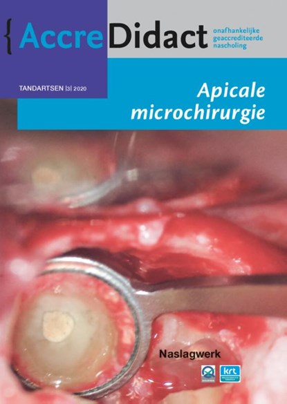Apicale microchirurgie, Fenneke Dommering - Paperback - 9789089763600