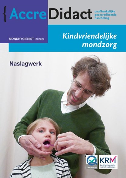 Kindvriendelijke mondzorg, René Gruythuysen - Paperback - 9789089763679