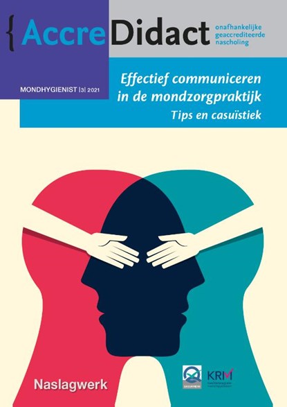 Effectief communiceren in de mondzorgpraktijk, Albert Smith - Paperback - 9789089764034
