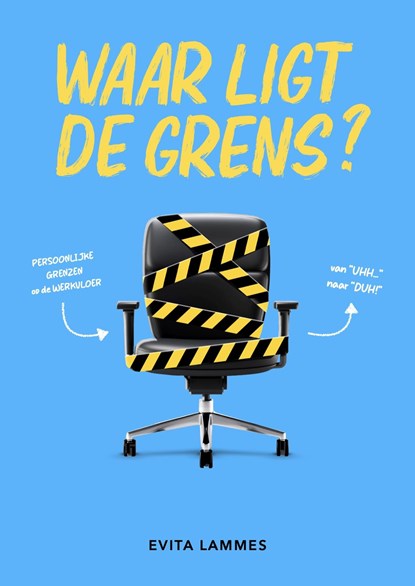 Waar ligt de grens?, Evita Lammes - Ebook - 9789089840523
