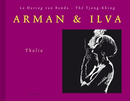 Thalia, the Khing ; Lo Hartog van Banda - Gebonden - 9789089880529