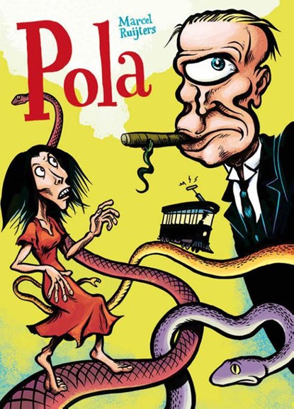 Pola, Marcel Ruijters - Gebonden Paperback - 9789089881823