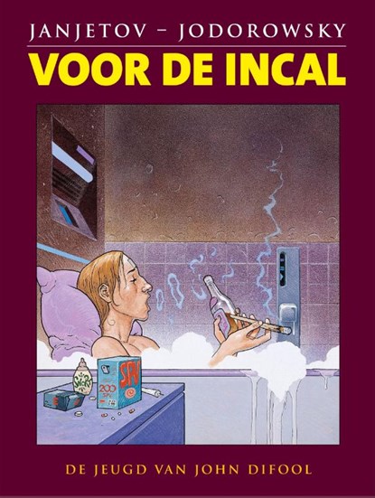 Voor de incal, Alejandro Jodorowsky ; Zoran Janjetov - Gebonden - 9789089882691