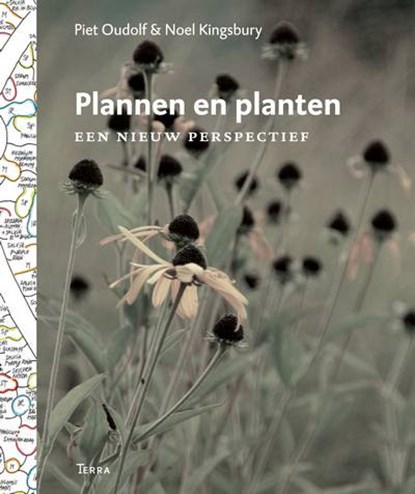 Plannen en planten, Piet Oudolf ; Noel Kingsbury - Gebonden - 9789089895493