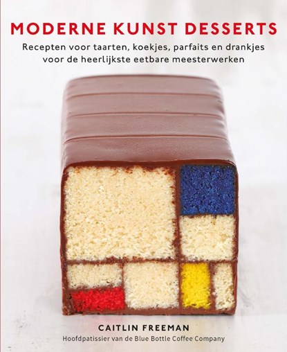 Moderne kunst desserts, Caitlin Freeman - Paperback - 9789089896278
