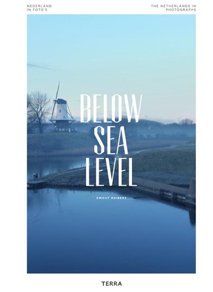 Below Sea Level, Ewout Huibers - Gebonden - 9789089896551