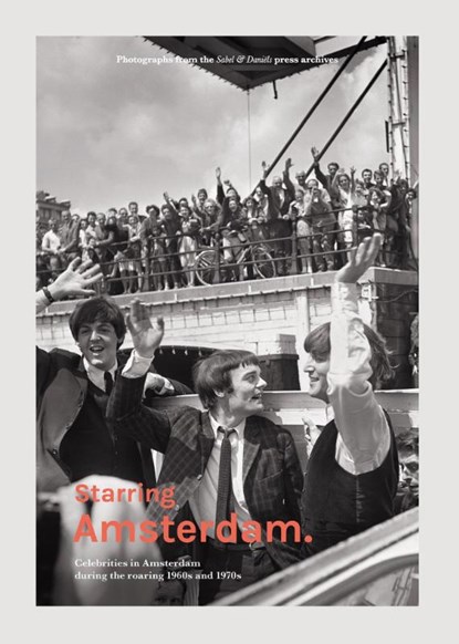 Starring Amsterdam, Joost Bastmeijer - Gebonden - 9789089896940