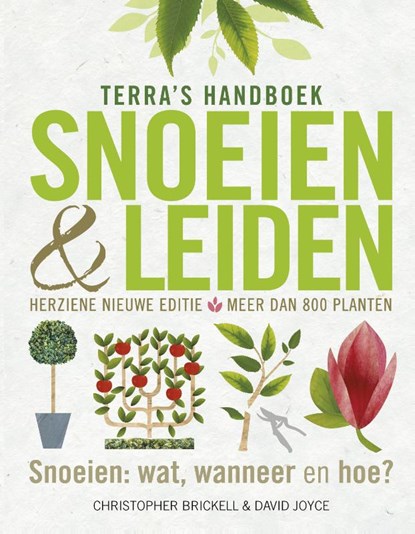 Terra's handboek snoeien & leiden, Christopher Brickell ; David Joyce - Gebonden - 9789089897510