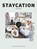 Staycation Guide, Anne de Buck - Gebonden - 9789089897695