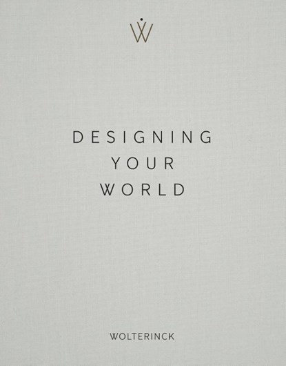 Designing Your World, Marcel Wolterinck - Gebonden - 9789089898166
