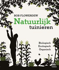 Natuurlijk tuinieren | Bob Flowerdew | 