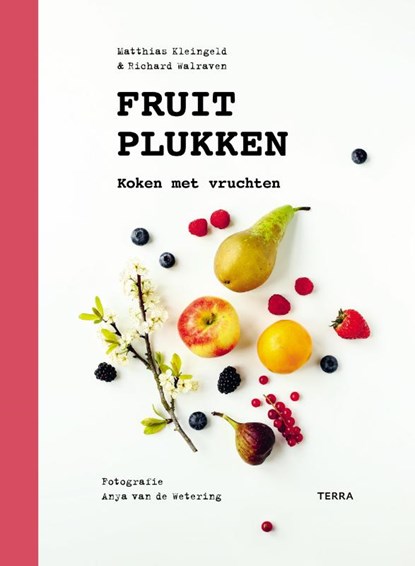 Fruit plukken, Matthias Kleingeld ; Richard Walraven - Gebonden - 9789089898814