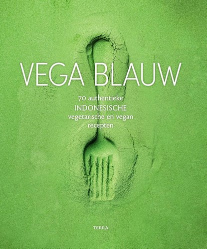 Vega Blauw, Restaurant Blauw ; Joke Boon - Gebonden - 9789089899255