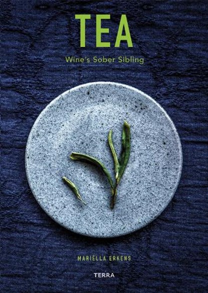 Tea, Mariëlla Erkens - Gebonden - 9789089899323