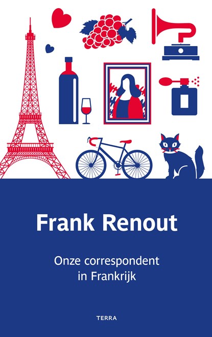 Onze correspondent in Frankrijk, Frank Renout - Ebook - 9789089899446