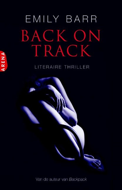 Back on track, Emily Barr - Paperback - 9789089901026