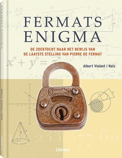 Fermat's enigma, Albert Violant I Holz - Gebonden - 9789089986849