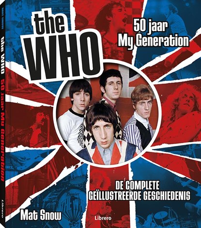 The Who, Mat Snow - Gebonden - 9789089987013