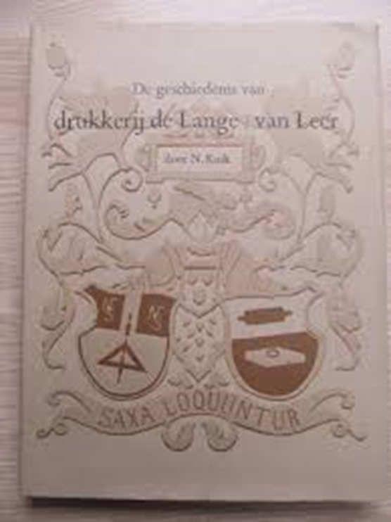 De geschiedenis van drukkerij De Lange/Van Leer