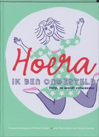 Hoera, ik ben ongesteld! | Y. Versteeg & M. Kuiperi | 