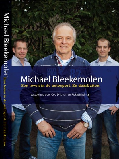 Michael Bleekemolen, Rick Winkelman; Coo Dijkman - Gebonden - 9789090266923