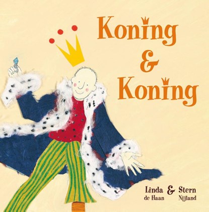 Koning en Koning, Linda de Haan ; Stern Nijland - Gebonden - 9789090275727