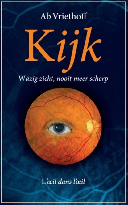 Kijk, Ab Vriethoff - Paperback - 9789090295558