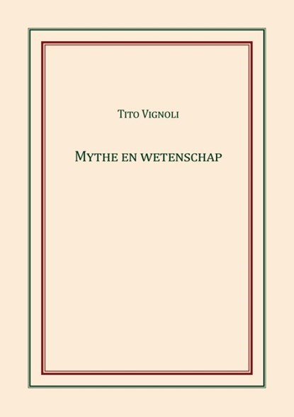 Mythe en wetenschap, Tito Vignoli - Paperback - 9789090303413