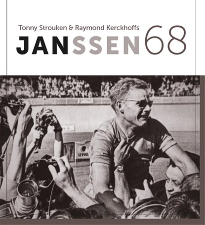 Janssen 68, Tonny Strouken - Gebonden - 9789090309101