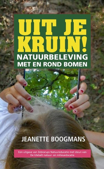 Uit je kruin!, Jeanette Boogmans - Paperback - 9789090311609