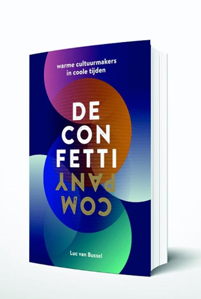 De Confetti Company, Luc van Bussel - Paperback - 9789090312941
