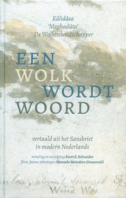 De Wolkenboodschapper, Evert S. Schneider - Gebonden - 9789090317120