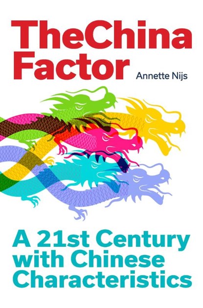 The China Factor, Annette Nijs - Paperback - 9789090317878