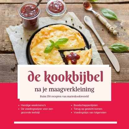 de Kookbijbel na je maagverkleining, Marie josee Koks - Paperback - 9789090318097