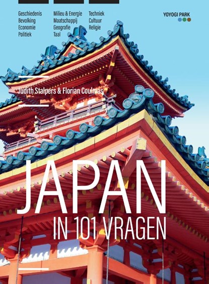 Japan in 101 vragen, Judith Stalpers ; Florian Coulmas - Paperback - 9789090318592
