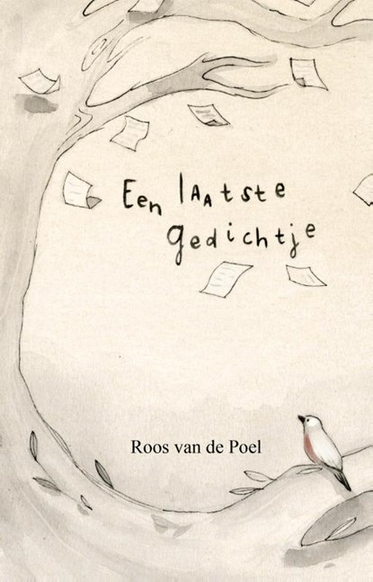 Een laatste gedichtje, Roos van de Poel - Paperback - 9789090323220