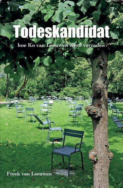 Todeskandidat, Freek van Leeuwen - Paperback - 9789090324135