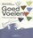 Goed Voelen, Harry van de Pol ; Michelle van Dusseldorp - Paperback - 9789090327426