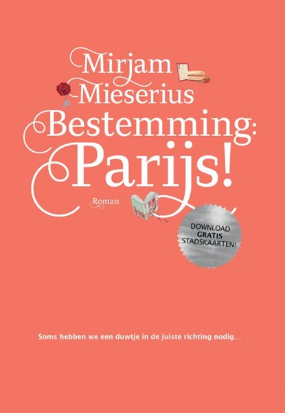 Bestemming: Parijs!, Mirjam Mieserius - Paperback - 9789090331553