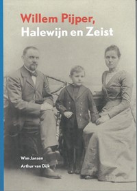 Willem Pijper, Halewijn en Zeist | Wim Jansen & Dijk, van, Arthur | 