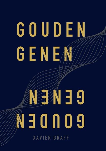 Gouden Genen, Xavier Graff - Paperback - 9789090332116