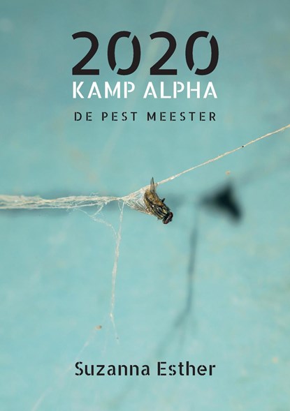 2020 Kamp Alpha, Suzanna Esther - Ebook - 9789090332192