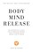 Body Mind Release, Hans de Waard - Paperback - 9789090333229