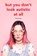 But you don't look autistic at all, Bianca Toeps - Paperback - 9789090334172