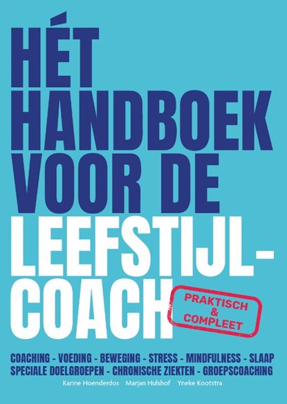 Het handboek voor de Leefstijlcoach, Karine Hoenderdos - Paperback - 9789090334189