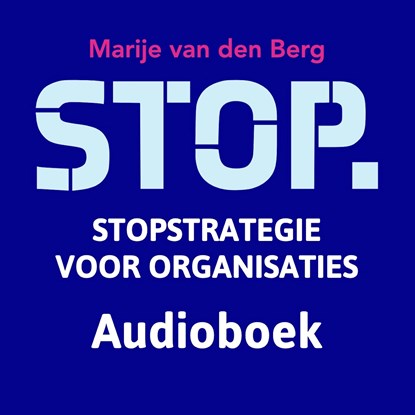 Stop., Marije van den Berg - Luisterboek MP3 - 9789090335414